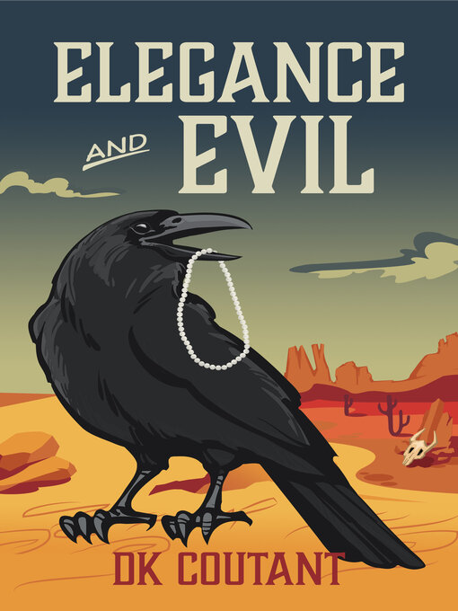 Title details for Elegance and Evil by D. K. Coutant - Wait list